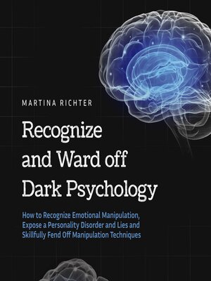 cover image of Recognize and Ward off Dark Psychology